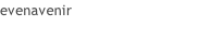 evenavenir
